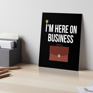 I\'m here on business